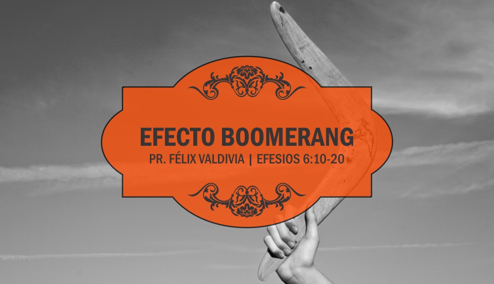 EFECTO BOOMERANG