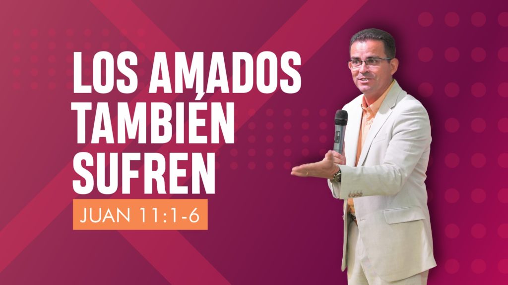 Los amados también padecemos
