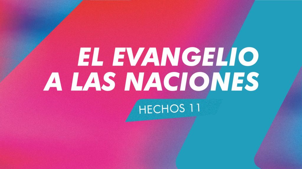 El Evangelio a las Naciones