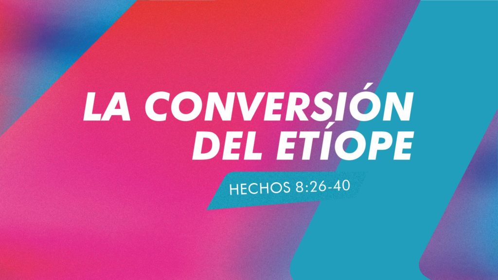 La Conversión del Etíope