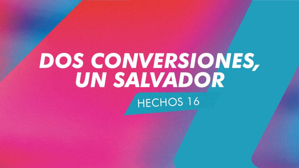 Dos Conversiones, Un Salvador