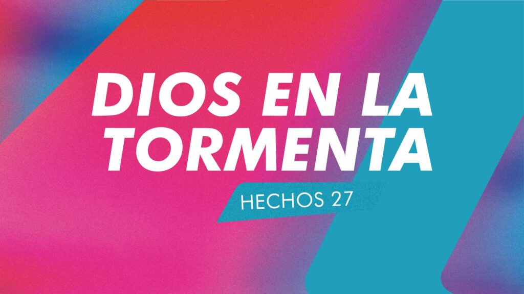 Dios en la Tormenta