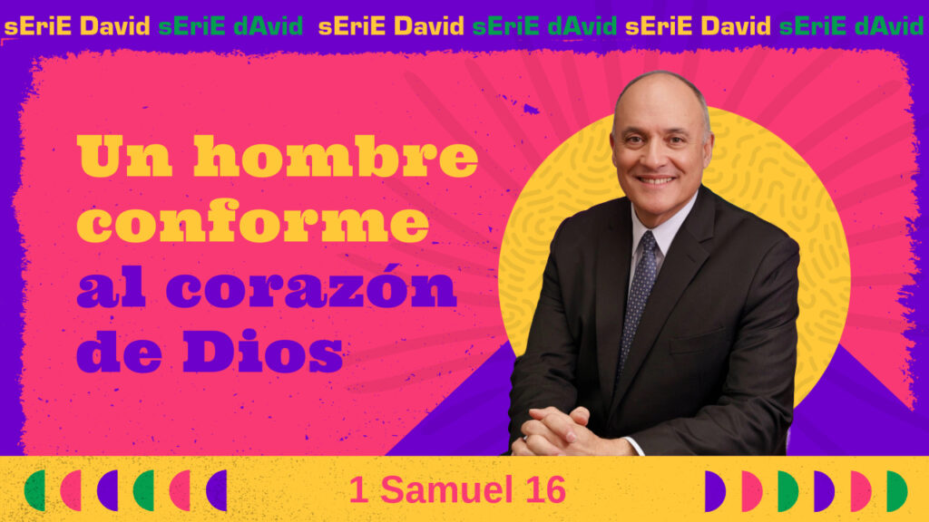 Un hombre conforme al corazón de Dios
