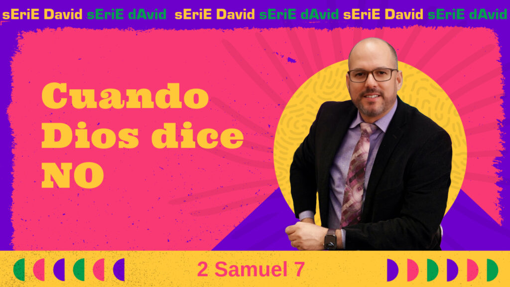 Cuando Dios dice NO