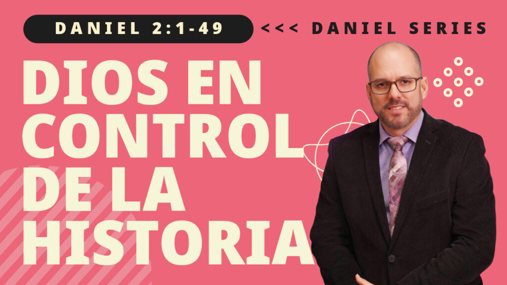 Dios en control de la historia