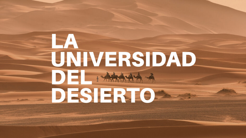 La universidad del desierto